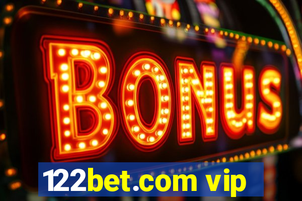 122bet.com vip